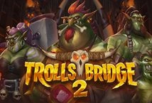 Trolls Bridge 2