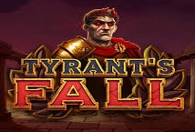 Tyrant's Fall