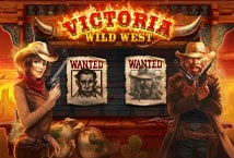 Victoria Wild West