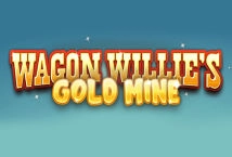 Wagon Willie's Gold Mine