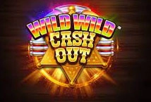 Wild Wild Cashout