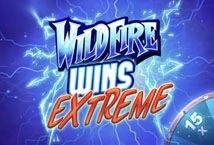 Wildfire Wins Extreme