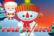 Yule Be Rich