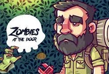 Zombies at the Door