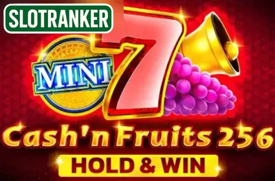 Cash'n Fruits 256 Hold & Win