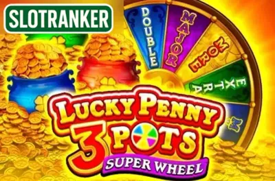 Lucky Penny 3 Pots: Super Wheel