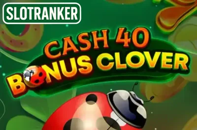 Сash 40 Bonus Clover
