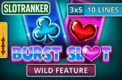Burst Slot