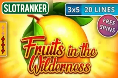 Fruits in the Wilderness