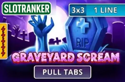 Graveyard Scream (Pull Tabs)
