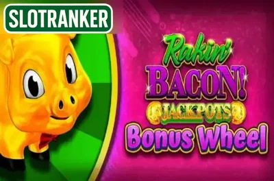 Rakin' Bacon Jackpots Bonus Wheel