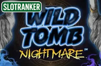 Wild Tomb Nightmare