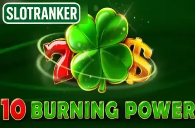 10 Burning Power