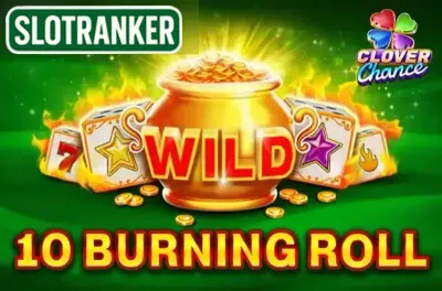 10 Burning Roll