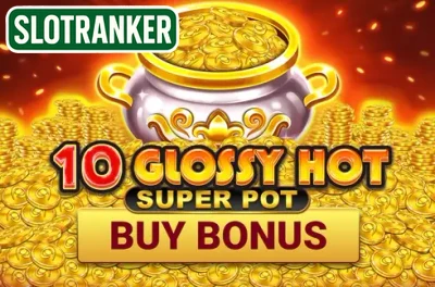 10 Glossy Hot Super Pot