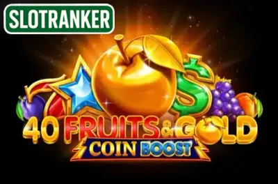 40 Fruits & Gold Coin Boost