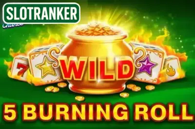 5 Burning Roll