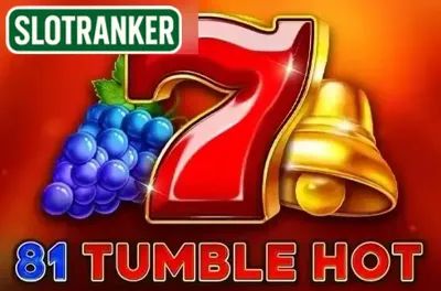 81 Tumble Hot