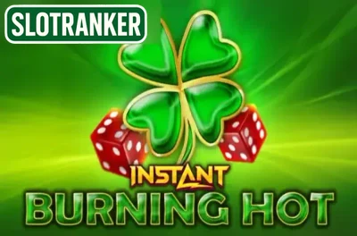 Burning Hot Instant