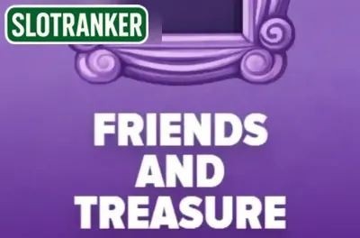 Friends and Treasure