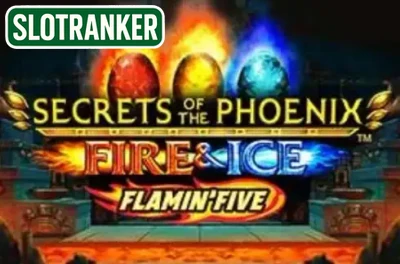 Secrets of the Phoenix Fire and Ice Flamin' Five