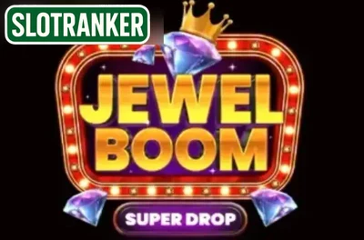 Jewel Boom Super Drop