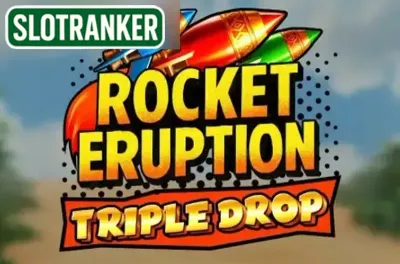 Rocket Eruption Triple Drop