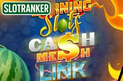 Burning Slots Cash Mesh Link