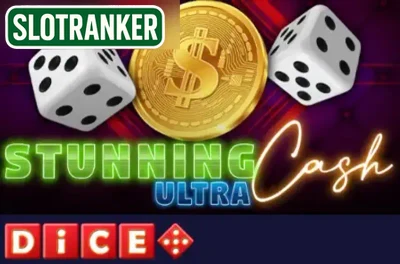 Stunning Cash Ultra Dice