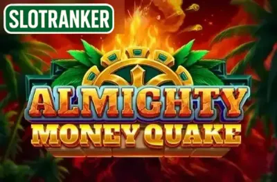 Almighty Money Quake