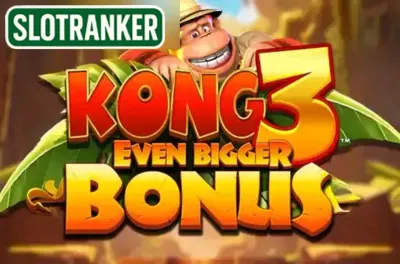 Kong 3 Even Bigger Bonus