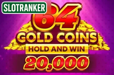 64 Gold Coins Hold and Win 20,000