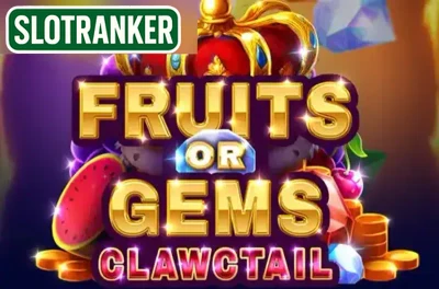 Fruits or Gems: Clawctail