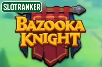 Bazooka Knight