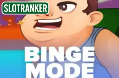 Binge Mode