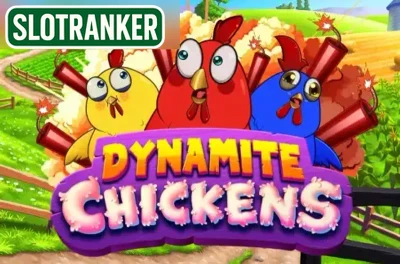 Dynamite Chickens