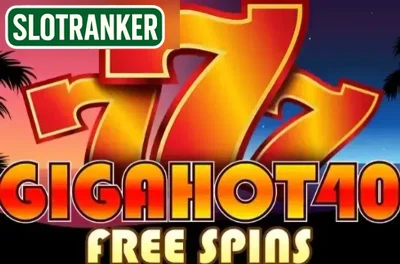 Giga Hot 40 Free Spins