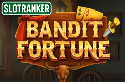 Bandit Fortune