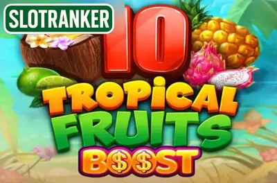 10 Tropical Fruits Boost