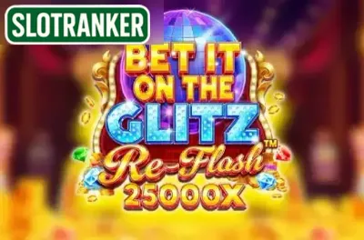 Bet It on the Glitz Re-Flash