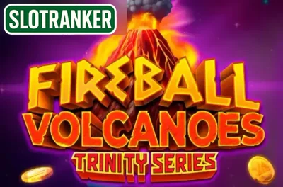 Fireball Volcanoes: Trinity Series