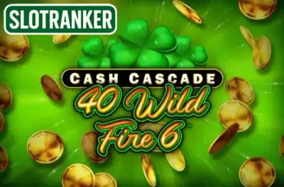 Cash Cascade - 40 Wild Fire 6