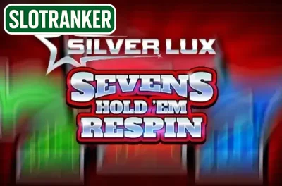 Silver Lux – Sevens Hold’em Respin