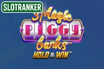 3 Magic Piggy Banks Hold & Win