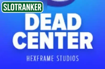 Dead Center