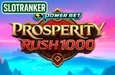 Prosperity Rush 1000