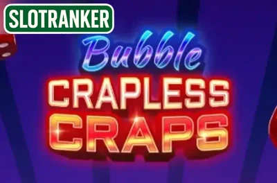 Bubble Crapless Craps