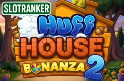 Huff House Bonanza 2