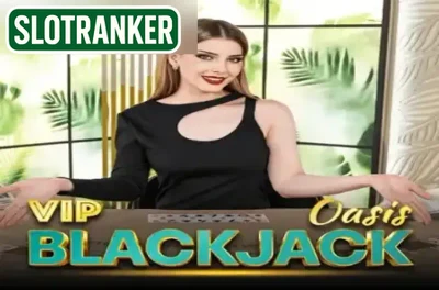 OASIS VIP BLACKJACK