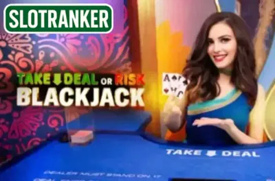 TAKE DEAL OR RISK BLACKJACK